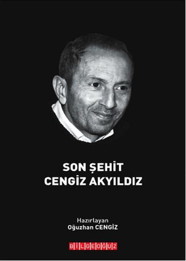 Son Şehit Cengiz Akyıldız - Bilgeoğuz Yayınları - Image 1