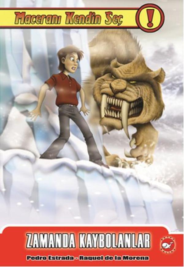 Maceranı Kendin Seç 4 - Zamanda Kaybolanlar - Beyaz Balina Yayınları - Image 1