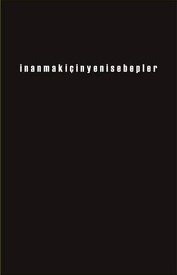 İnanmak İçin Yeni Sebepler - Çıkış Yayınları - Image 1
