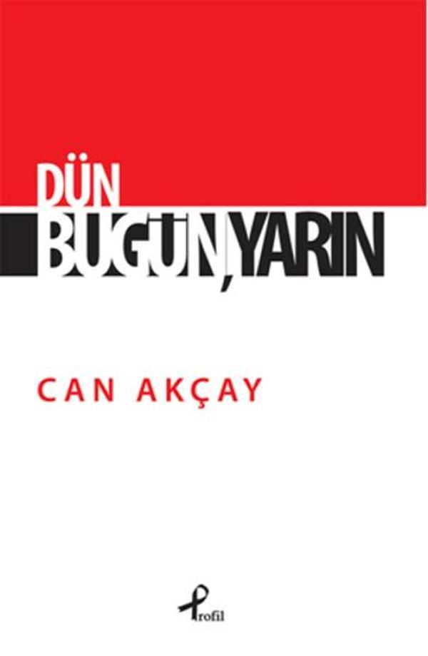 Dün Bugün Yarın - Profil Kitap Yayınevi - Image 1