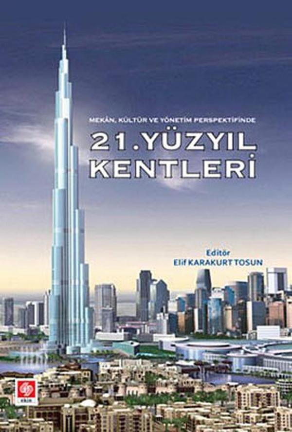 21. Yüzyıl Kentleri - Ekin Basım Yayın - Image 1
