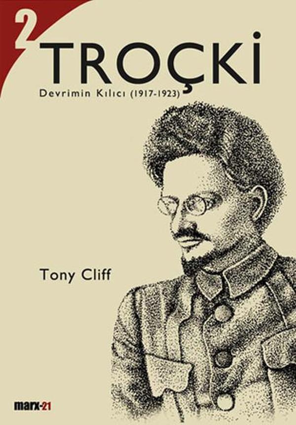 Troçki Cilt 2: Devrimin Kılıcı (1917-1923) - Marx21 Yayınları - Image 1