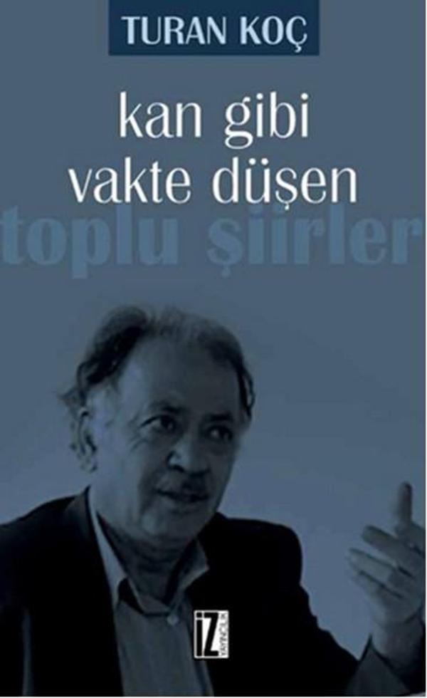 Kan Gibi Vakte Düşen - İz Yayıncılık - Image 1