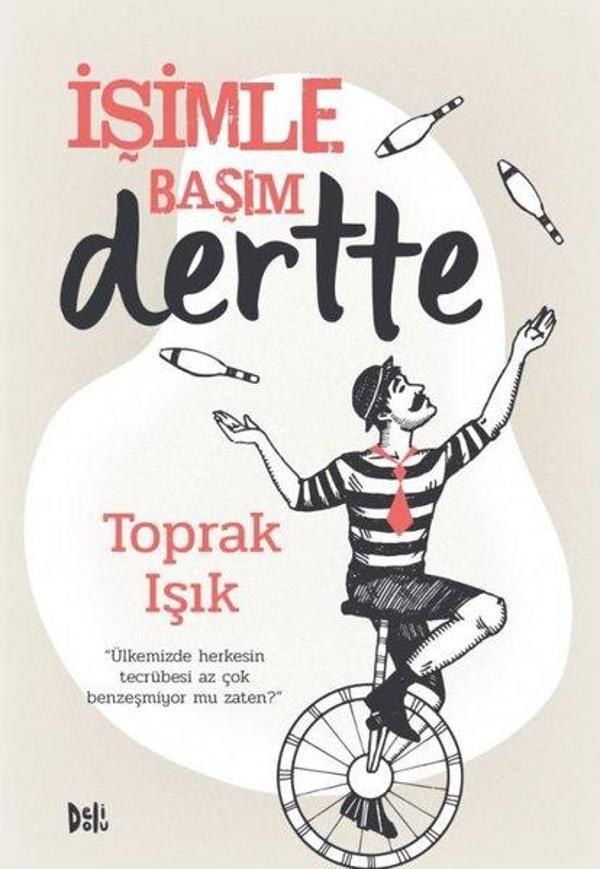İşimle Başım Dertte - DeliDolu - Image 1
