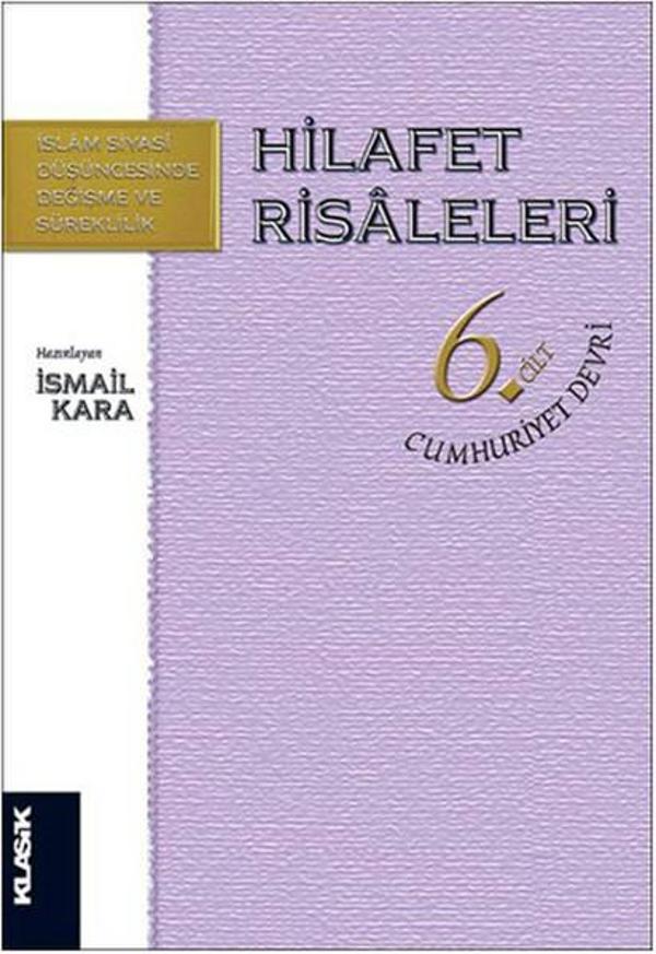 Hilafet Risaleleri 6 . Cilt - Klasik Yayınları - Image 1