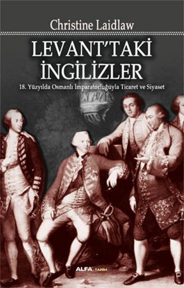 Levant'taki İngilizler - Alfa Yayıncılık - Image 1