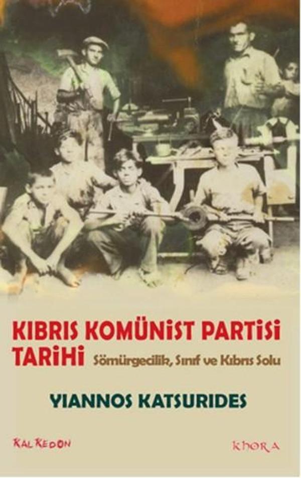 Kıbrıs Komünist Partisi Tarihi - Kalkedon - Image 1