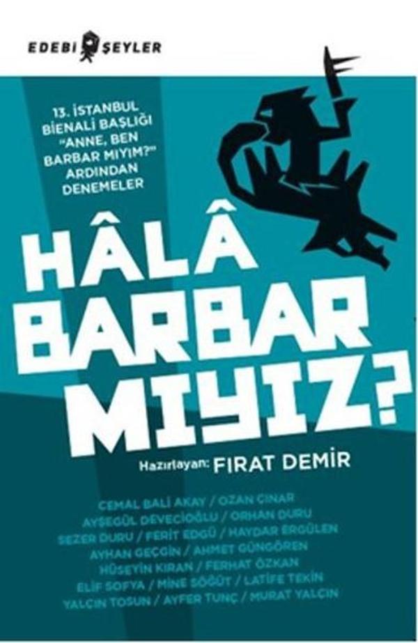 Hala Barbar mıyız? - Edebi Şeyler - Image 1
