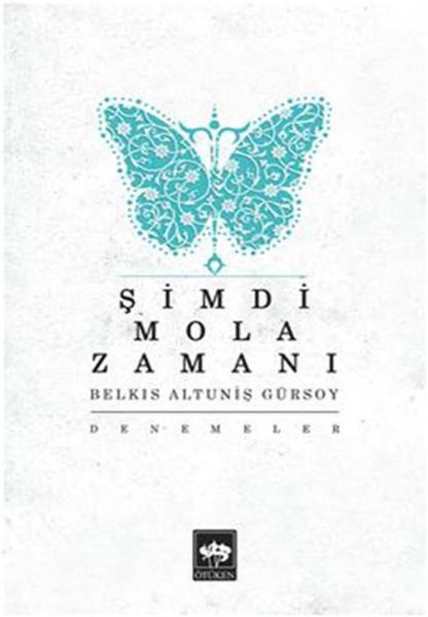 Şimdi Mola Zamanı - Ötüken Neşriyat - Image 1