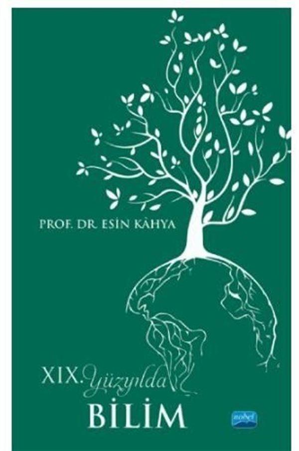 XIX. Yüzyılda Bilim - Nobel Akademik Yayıncılık - Image 1