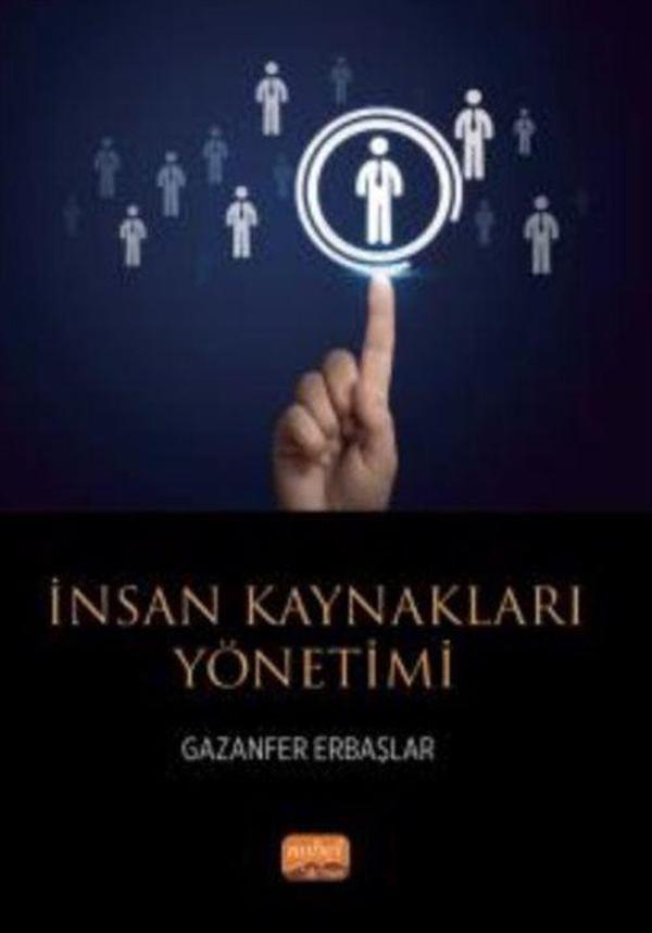 İnsan Kaynakları Yönetimi - Nobel Akademik Yayıncılık - Image 1
