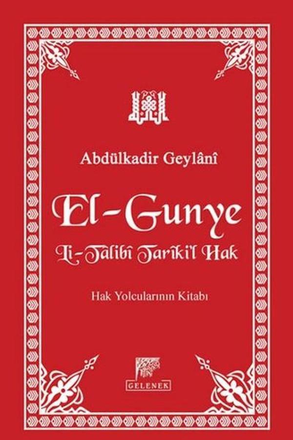 El-Gunye Li-Talibi Tariki'l-Hak - Gelenek Yayınları - Image 1