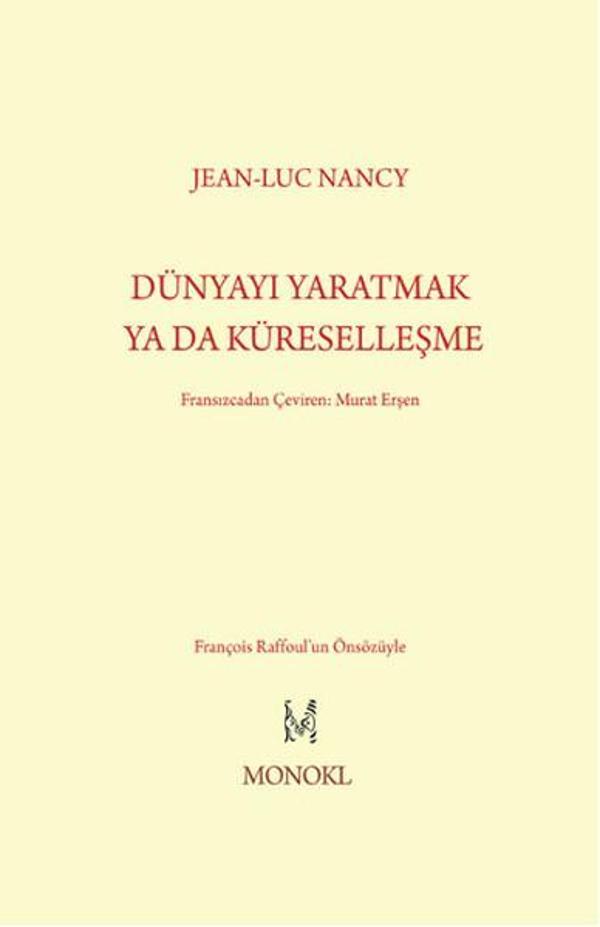 Dünyayı Yaratmak Ya Da Küreselleşme - Monokl - Image 1