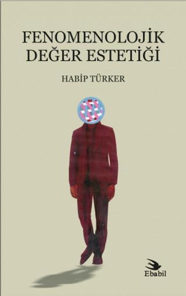 Fenomenolojik Değer Estetiği - Ebabil - Image 1