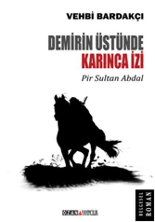 Demirin Üstünde Karınca İzi - Ozan Yayıncılık - Image 1