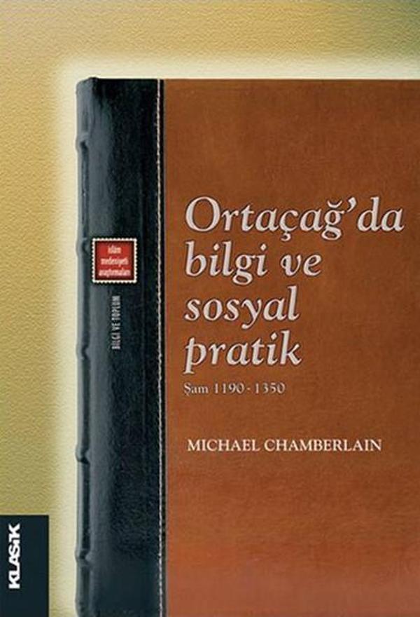 Ortaçağ'da Bilgi ve Sosyal Pratik - Klasik Yayınları - Image 1