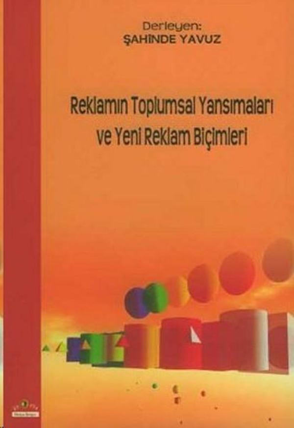 Reklamın Toplumsal Yansımaları ve Yeni Reklam Biçimleri - Ütopya Yayınevi - Image 1