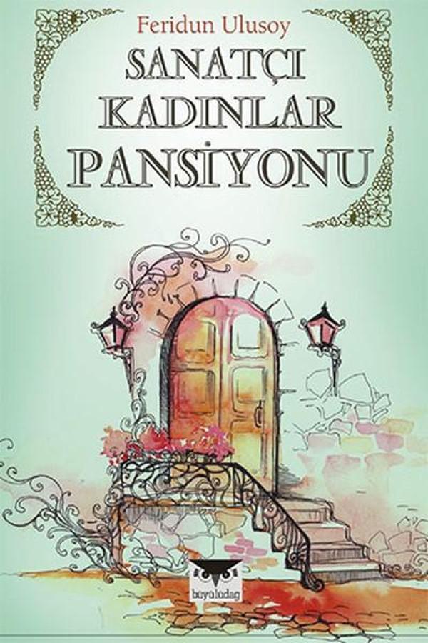 Sanatçı Kadınlar Pansiyonu - Büyülüdağ - Image 1