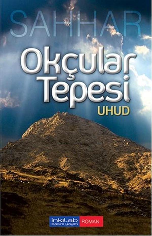 Okçular Tepesi - Uhud - İnkılab Yayınları - Image 1
