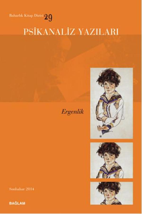 Psikanaliz Yazıları 29 - Ergenlik - Bağlam Yayıncılık - Image 1