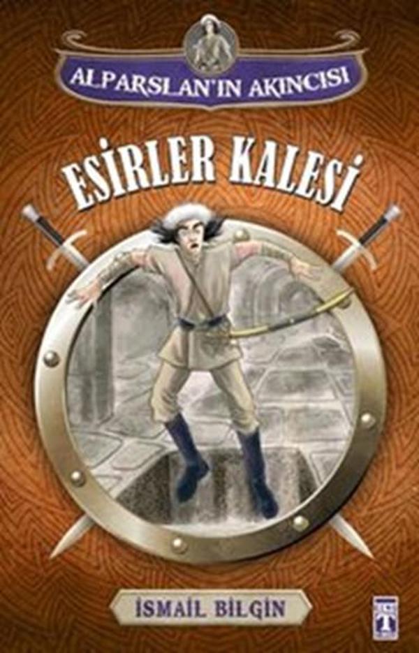 Alparslan'ın Akıncısı - Esirler Kalesi - Genç Timaş - Image 1