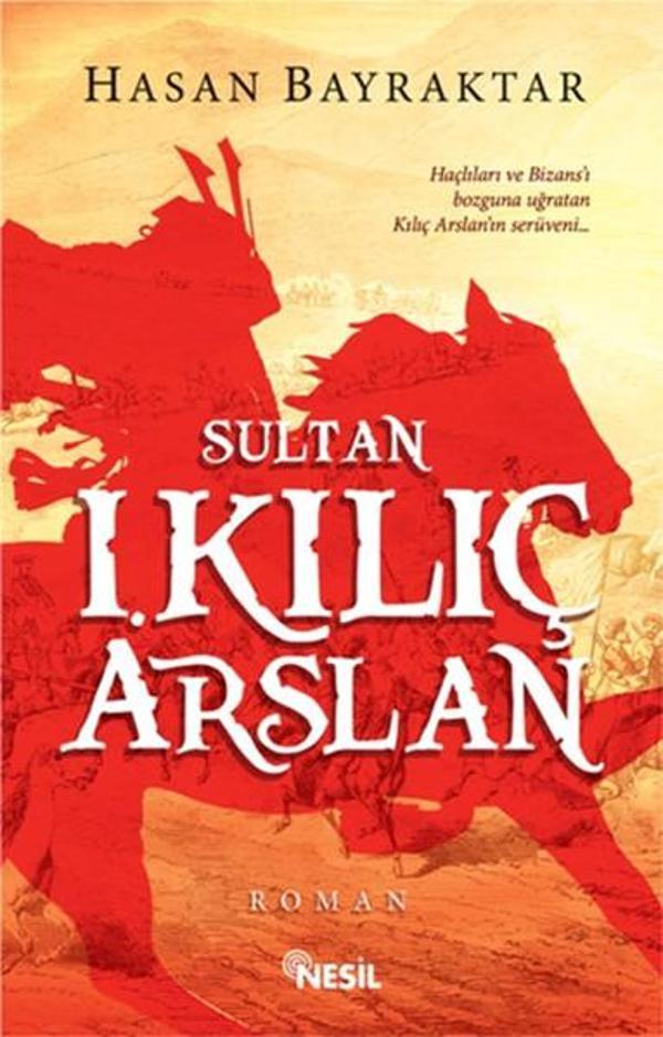 Sultan I. Kılıç Arslan - Nesil Yayınları - Image 1