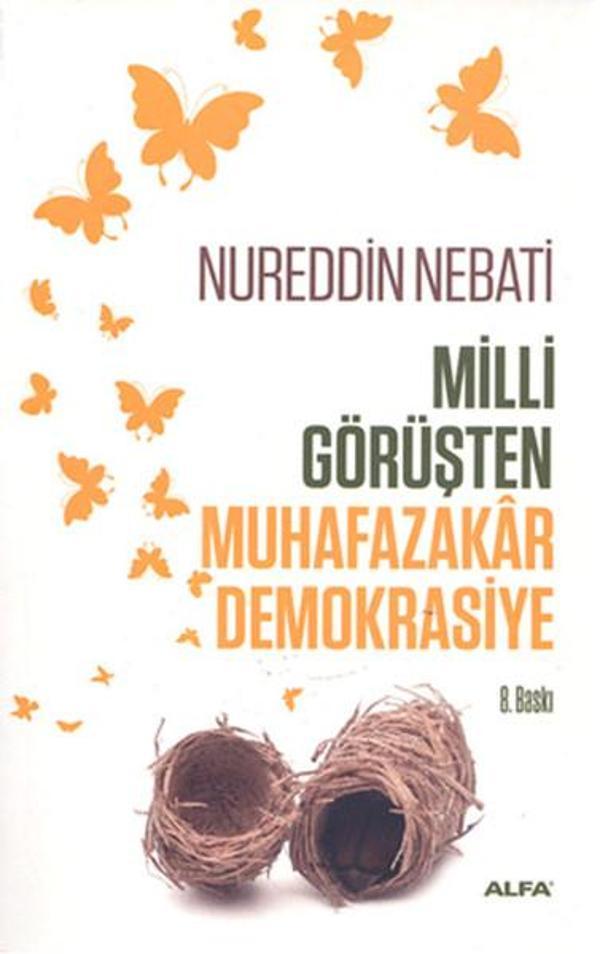 Milli Görüşten Muhafazakar Demokrasiye - Alfa Yayıncılık - Image 1