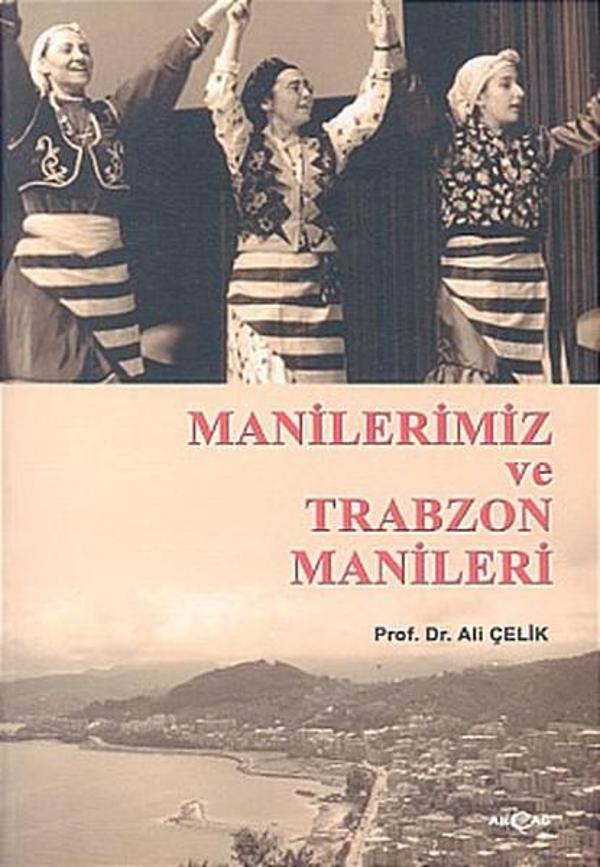 Manilerimiz ve Trabzon Manileri - Akçağ Yayınları - Image 1
