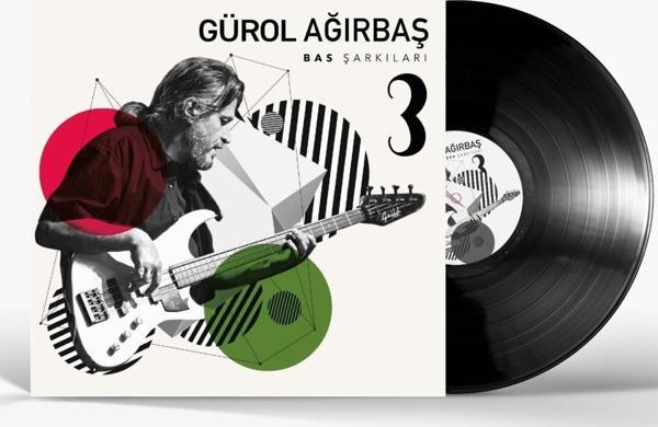 Gürol Ağırbaş - Bas Şarkıları 3 - Plak - Image 1