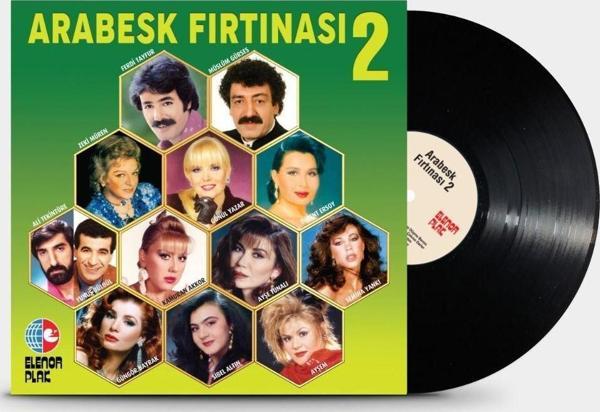 Çeşitli Sanatçılar Arabesk Fırtınası 2 Plak - Image 1