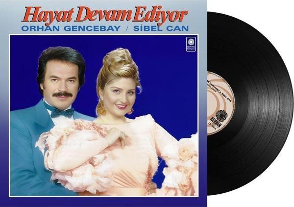 Orhan Gencebay, Sibel Can Hayat Devam Ediyor Plak - Image 1