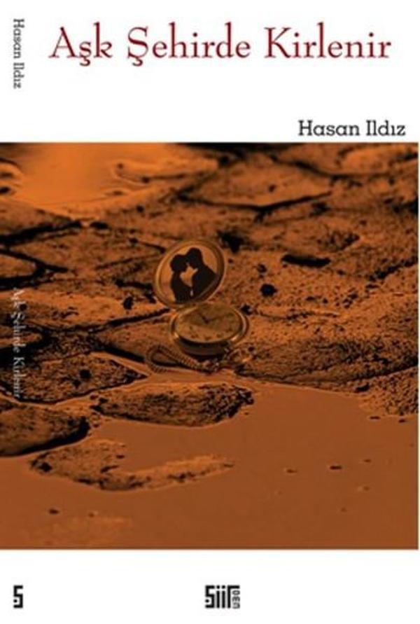 Aşk Şehirde Kirlenir - Şiirden Yayınları - Image 1