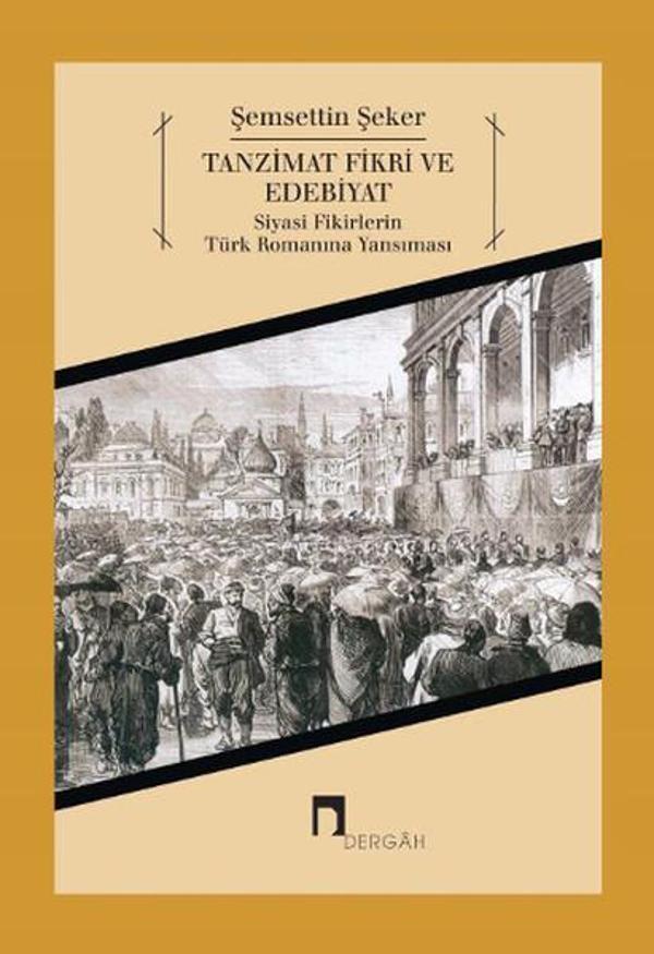 Tanzimat Fikri ve Edebiyat - Dergah Yayınları - Image 1