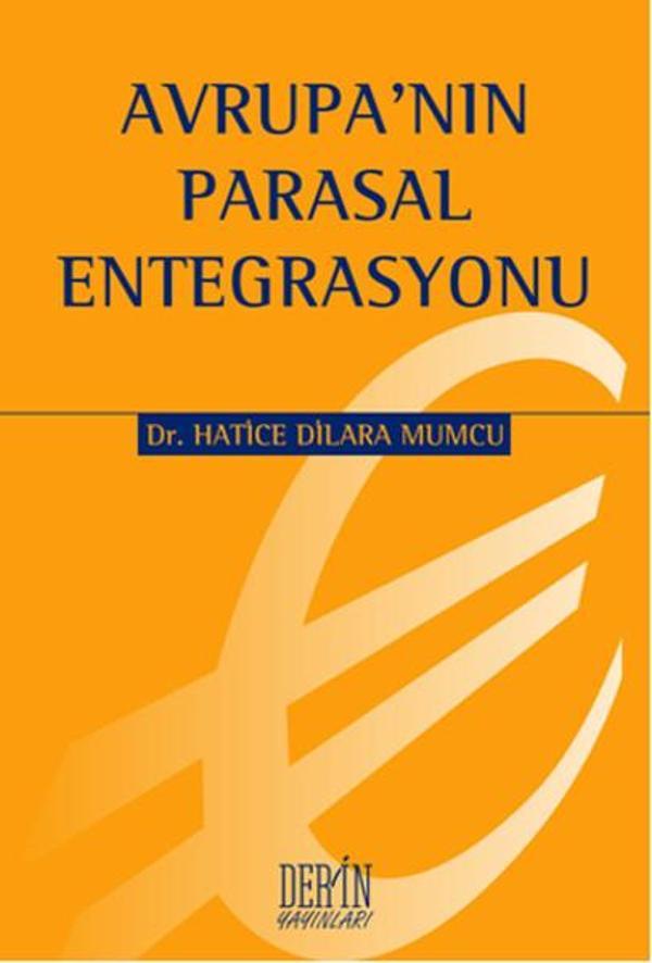 Avrupa'nın Parasal Entegrasyonu - Derin Yayınları - Image 1