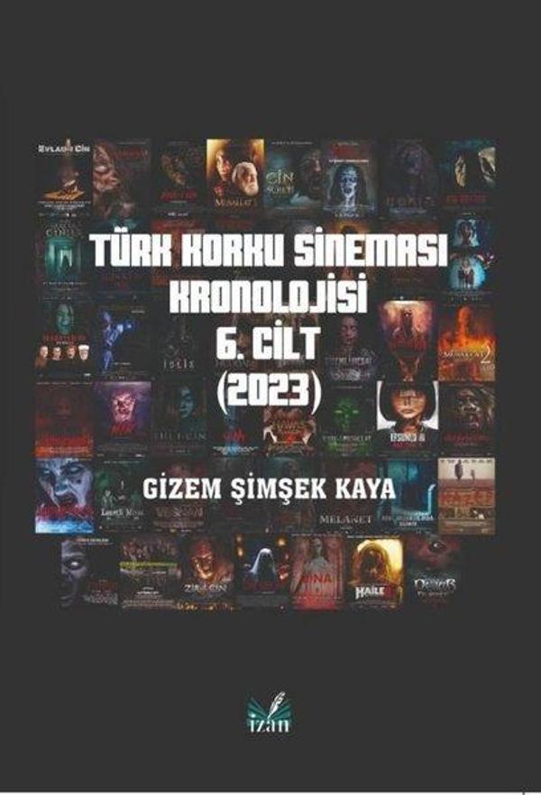 Türk Korku Sineması Kronolojisi 6. Cilt (2023) - İzan Yayıncılık - Image 1