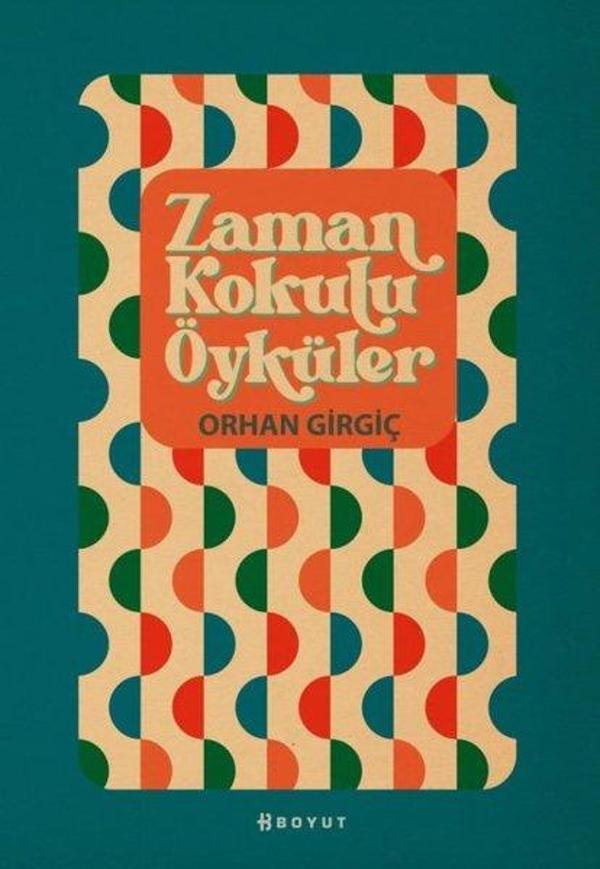 Zaman Kokulu Öyküler - Boyut Yayın Grubu - Image 1
