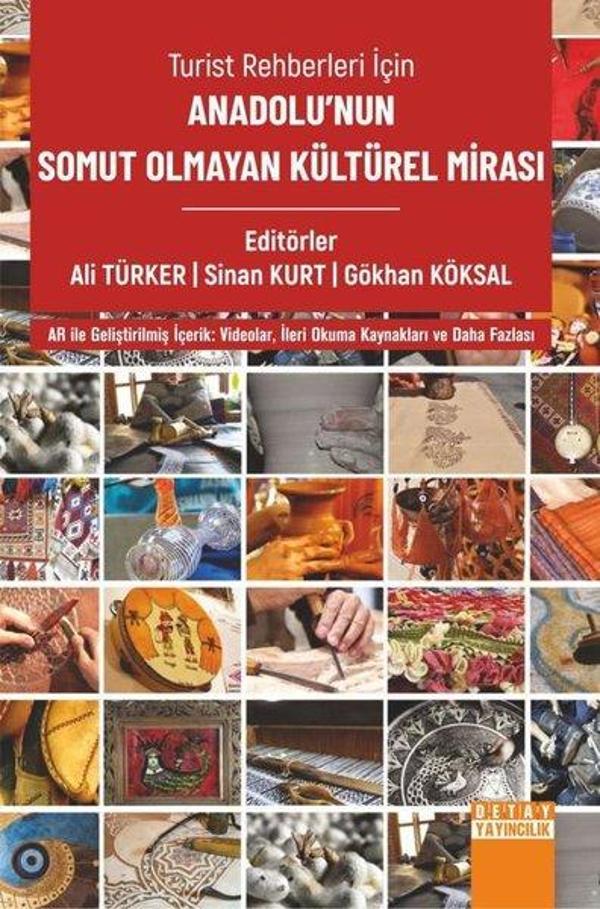 Turist Rehberleri İçin Anadolu'nun Somut Olmayan Kültürel Mirası - Detay Yayıncılık - Image 1