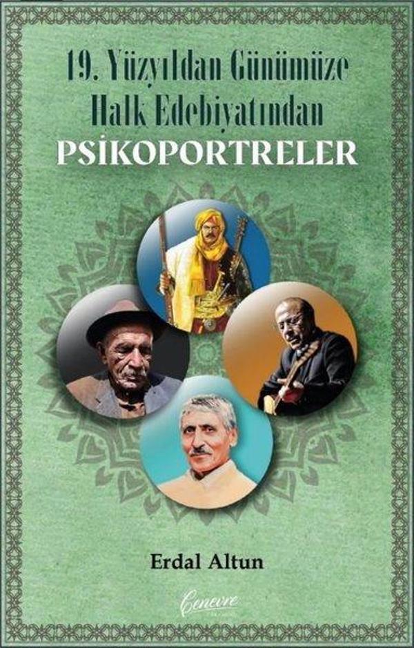 19. Yüzyıldan Günümüze Kadar Halk Edebiyatından Psikoportreler - Cenevre Fikir Sanat - Image 1