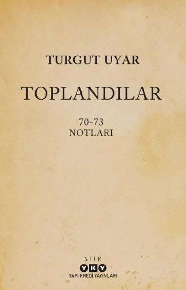 Toplandılar 70 - 73 Notları - Yapı Kredi Yayınları - Image 1