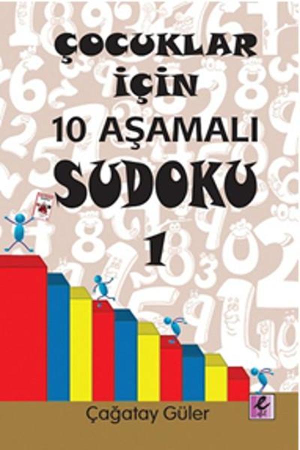 Çocuklar İçin 10 Aşamalı Sudoku 1 - Efil Yayınevi Yayınları - Image 1