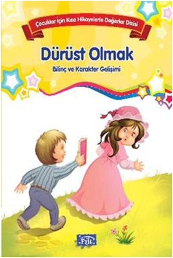 Çocuklar İçin Kısa Hikayelerle Değerler Dizisi Dürüst Olmak - Parıltı Yayınları - Image 1