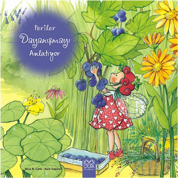Periler Dayanışmayı Anlatıyor - 1001 Çiçek - Image 1
