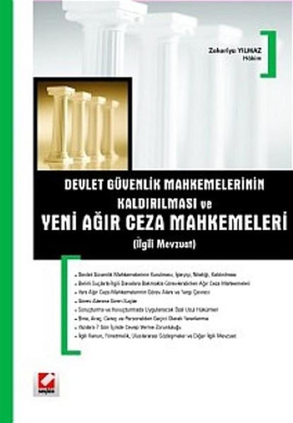 Devlet Güvenlik Mahkemelerinin (DGM'lerin) Kaldırılması ve Yeni Ağır Ceza Mahkemeleri (İlgili Mevzua - Seçkin Yayıncılık - Image 1