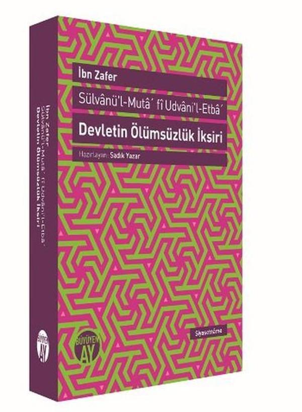 Devletin Ölümsüzlük İksiri - Sülvanü'l-Muta'fi Udvani'l-Etba - Büyüyenay Yayınları - Image 1