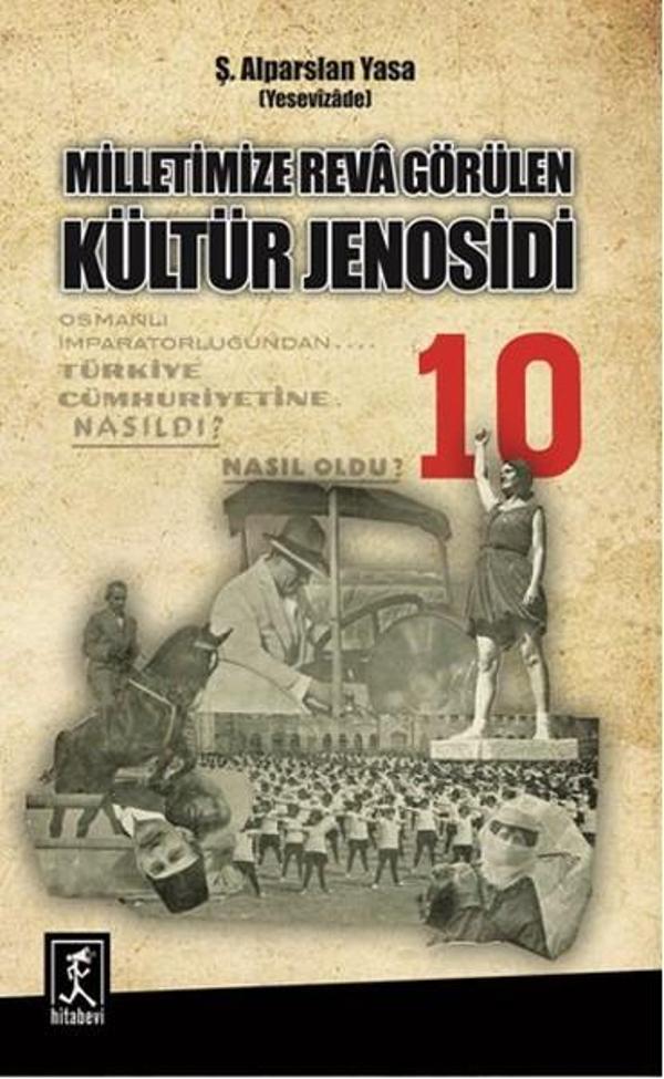 Milletimize Reva Görülen Kültür Jenosidi - Hitabevi - Image 1