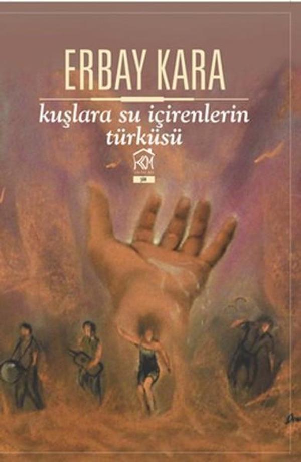 Kuşlara Su İçirenlerin Türküsü - Kurgu Kültür - Image 1