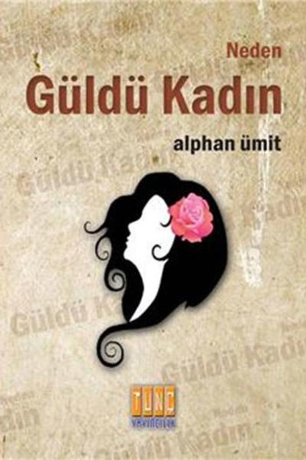 Neden Güldü Kadın - Tunç Yayıncılık - Image 1