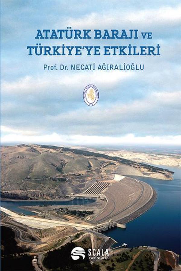 Atatürk Barajı ve Türkiye'ye Etkileri - Scala Yayıncılık - Image 1