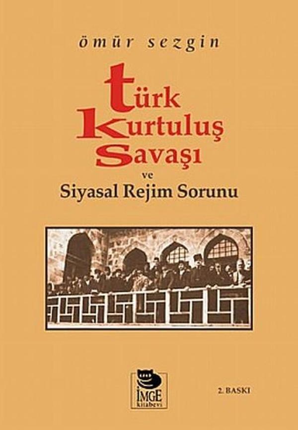 Türk Kurtuluş Savaşı ve Siyasal Rejim Sorunu - İmge Kitabevi - Image 1