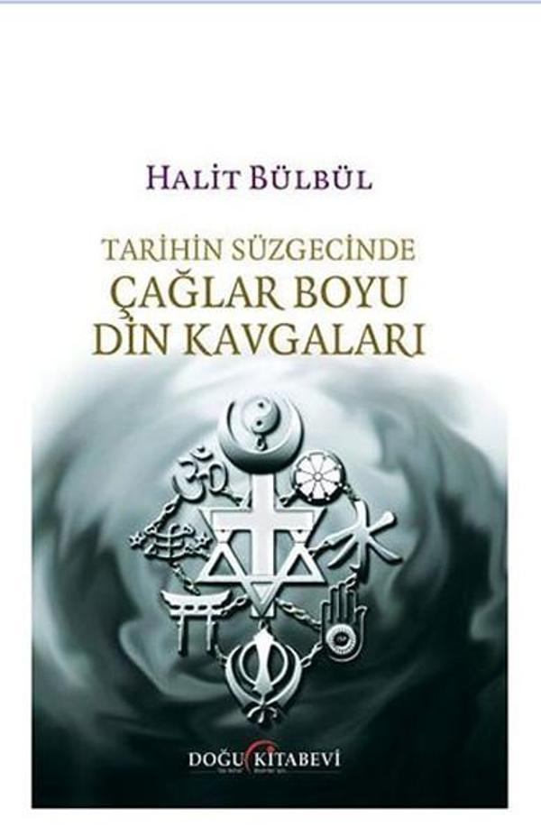 Tarihin Süzgecinde Çağlar Boyu Din Kavgaları - Doğu Kitabevi - Image 1